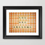 You Are Awesome. Retro Scrabble Tiles. Size..