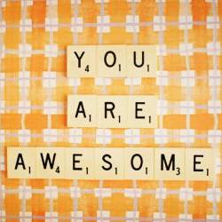 You Are Awesome. Retro Scr..